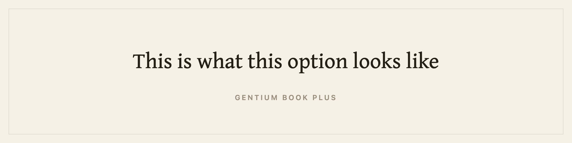 Sample sentence in Gentium Book Plus